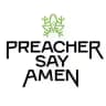 PREACHER SAY AMEN