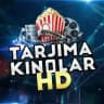 Tarjima Kinolar HD