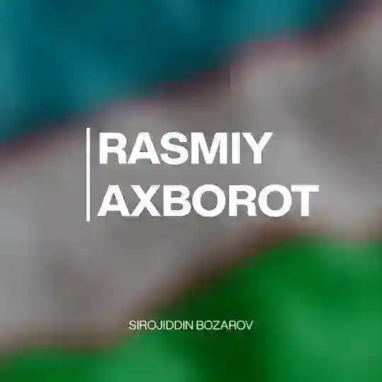 Rasmiy axborot | Xabar