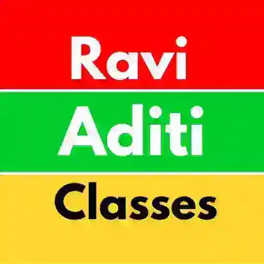 Ravi Aditi Classes