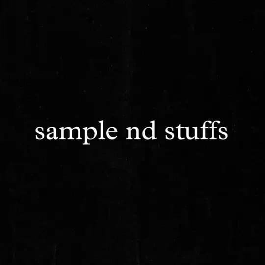 Sample nd Stuffs
