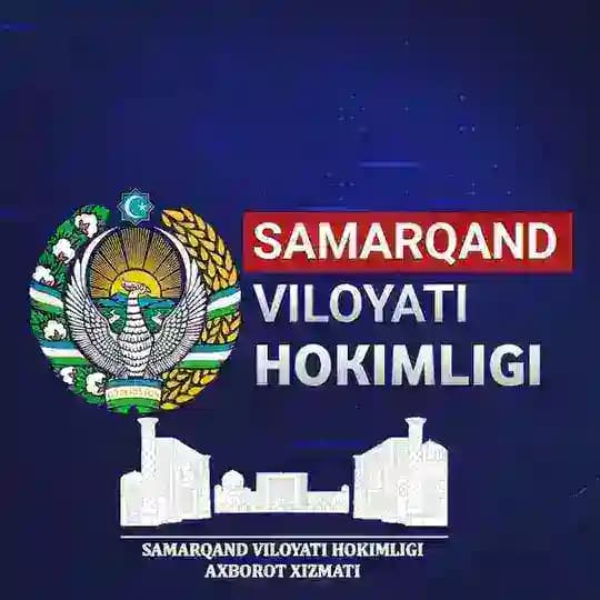 Samarqand viloyati hokimligi 🇺🇿