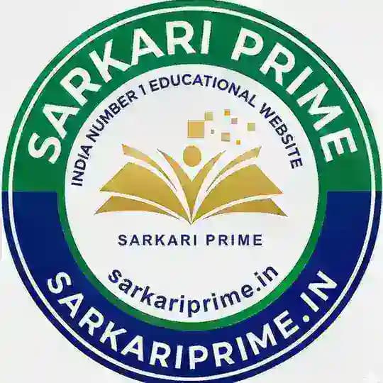 Sarkari Prime: Sarkari Yojana & Sarkari Jobs Update