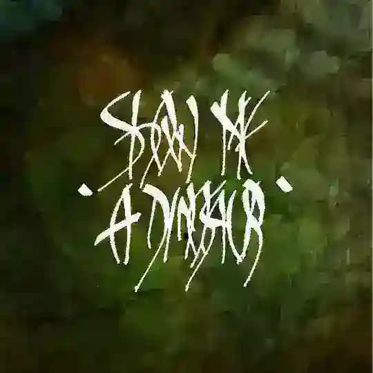 Show Me a Dinosaur