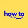 How to Tech 🤖 💻