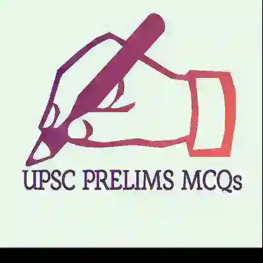 UPSC PRELIMS MCQs