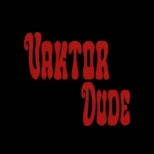 Vaktor Dude