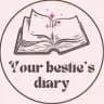 Your bestie’s diary