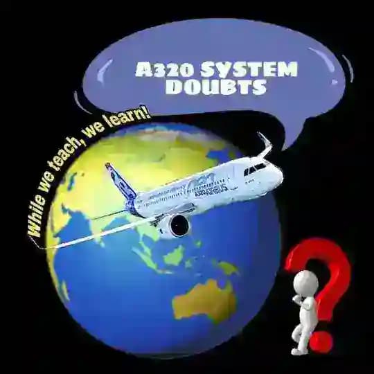 AIRBUS A320 SYSTEM DOUBTS