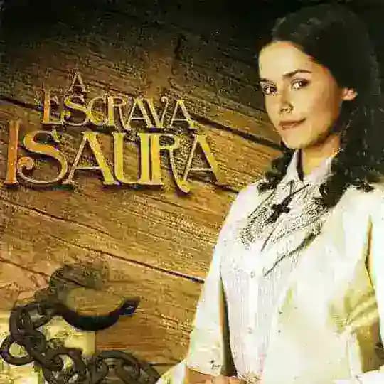 A ESCRAVA ISAURA