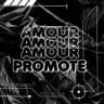 AMOUR PROMOTE