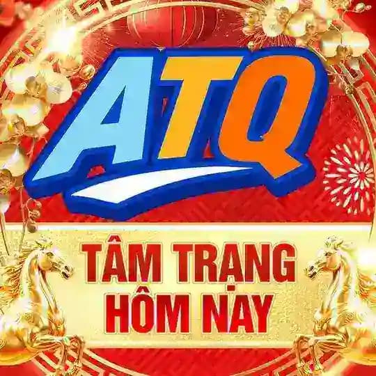 ATQ - TÂM TRẠNG HÔM NAY