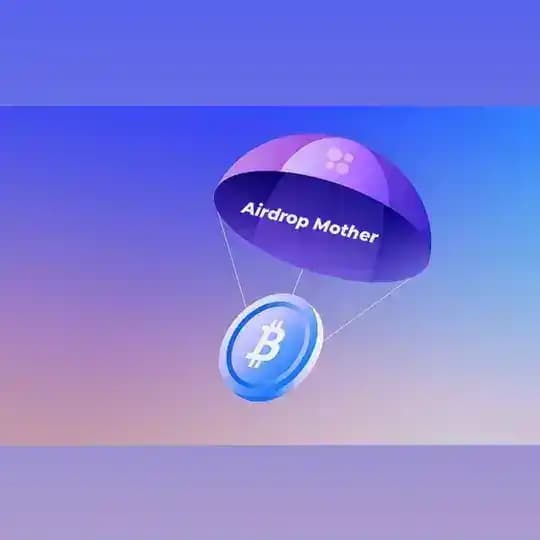 Airdrop Mother πͺ