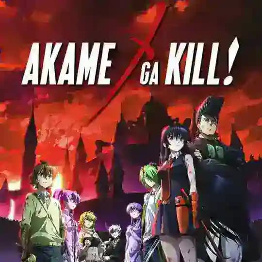 Akame ga Kill!