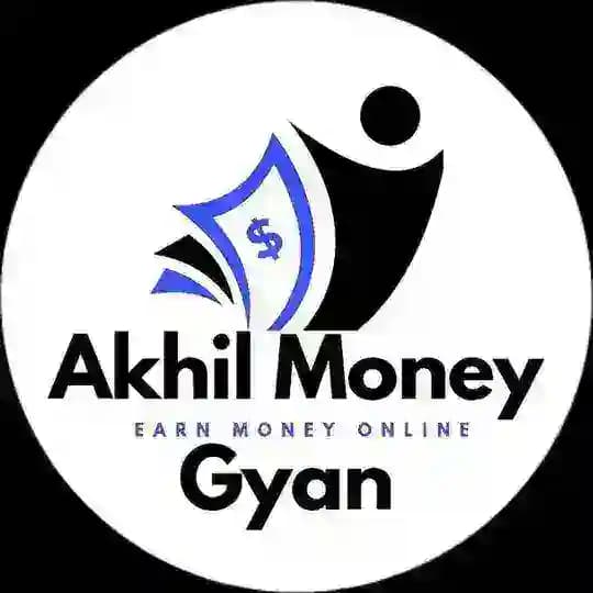 Akhil money gyan