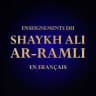 Enseignements du Shaykh `Alī Ar-Ramlī en français
