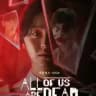 All Of Us Are Dead Season 2 (2025)