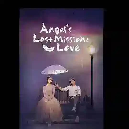 ANGELS LAST MISSION : LOVE [ENGLISH SUB] 480p