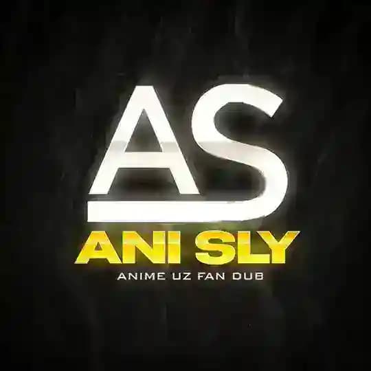 Ani SLY | Uz FanDub