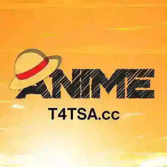 Anime — [T4TSA.cc]