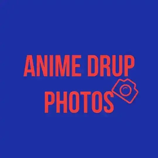 Anime Drup Photos