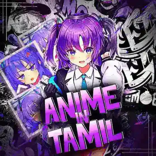 Anime In Tamil Profile