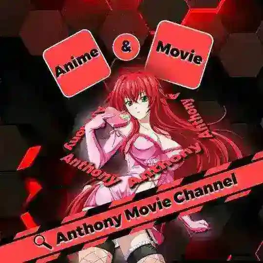 Anthony Movie 🍿🥤