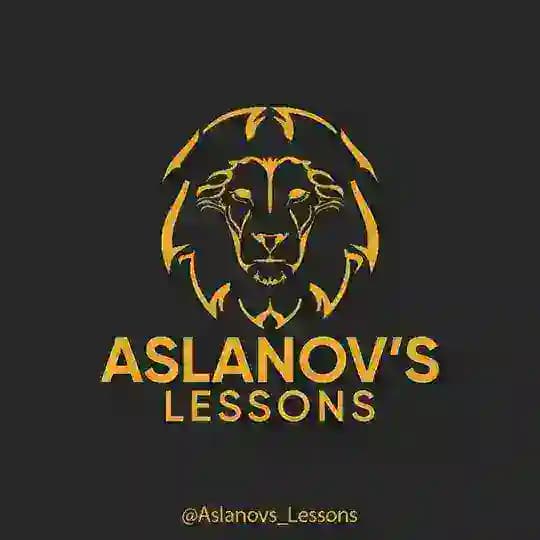 Aslanov's Lessons