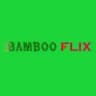 🟣BAMBOO FLIX