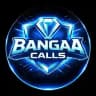 BANGAA CALLs