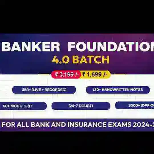 BANKER FOUNDATION 4.0 BATCH 2024-25 Basic to Advanced Level