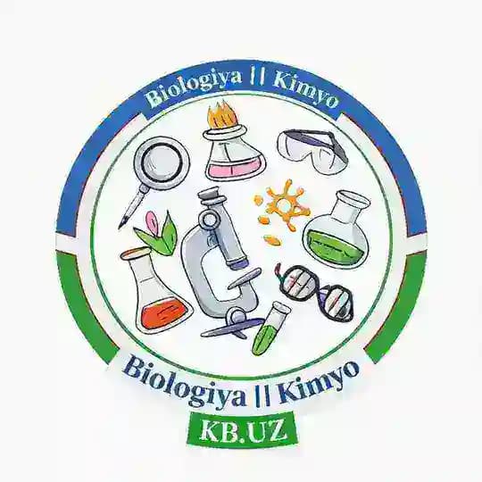 Biologiya || Kimyo [KB.UZ]