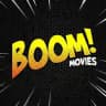🔵BOOM MOVIES