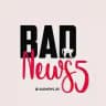 BadNews85 | بدنیوز
