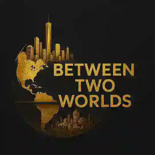 Between Two Worlds