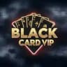 BLACK CARD VIP