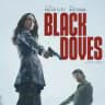 🍿BLACK DOVES VF🇫🇷 COMPLET