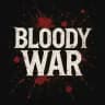 - BloodyWar 🩸 -