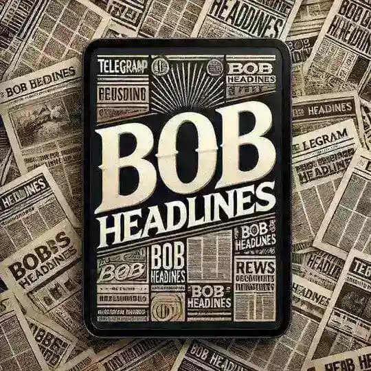 BoB Headlines