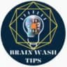 Brain Wash Tips
