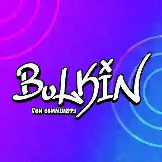 Bulkin Fun Community