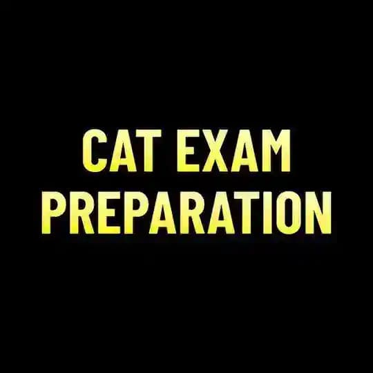 CAT Exam Preparation
