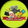 സിനിമ ഫാക്ടറി | Cinema Factory