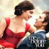 Me Before You Movie ⚡ HD 🔥