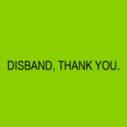 DISBAND.