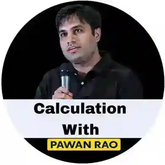 Calculation With Pawan Rao Profile