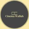 CINEMA WALLAH