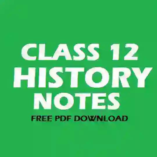 Class 12 History