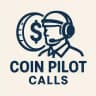 Coin Pilot Calls