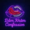 Dằm Khăm | Confession